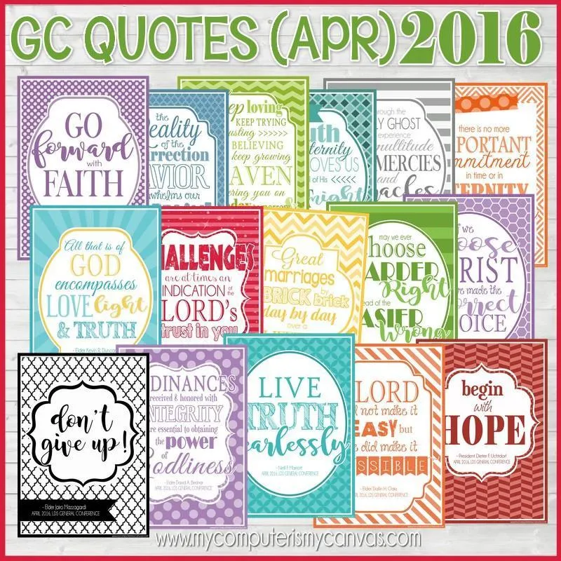 General Conference Quotes {April 2016} FREEBIE